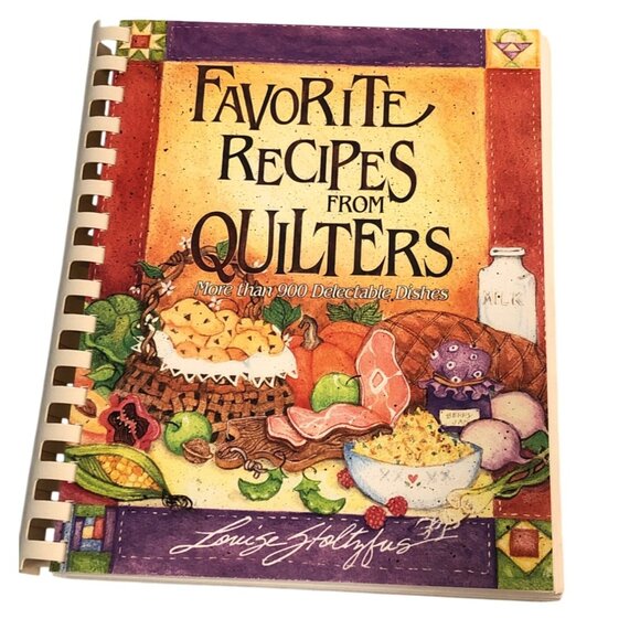 Favorite Recipes From Quilters Spiral-Bound Cookbook By Louise Stoltzfus - Picture 1 of 10